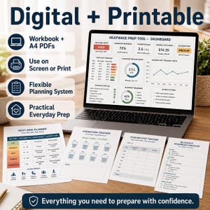 May include: A laptop displays a heatwave prep dashboard with charts and data. Accompanying printouts include a heat risk planner, hydration tracker, and blackout readiness checklist. The image also shows the text "Digital + Printable".