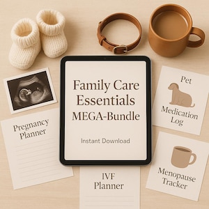 Family Care Essentials MEGA-Bundle – 5 Printable Health Planners for Pregnancy, Baby, IVF, Menopause & Pets | Digital Download