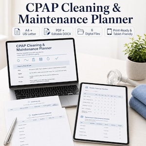 May include: A CPAP Cleaning & Maintenance Planner digital template set featuring A4 and US Letter sizes, PDF and editable DOCX formats, and six digital files. The display shows a laptop and tablet with checklists, cleaning logs, and supply inventory.