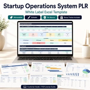 May include: A laptop displaying a "Startup Operations System PLR" Excel template. The screen shows a spreadsheet with data, charts, and the text "Rebrandable", "Editable", "No Macros", and "Bonus Tracker Included". Several printed spreadsheets are in front of the laptop.