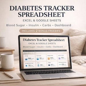Puede incluir: Una computadora portátil muestra una hoja de cálculo de seguimiento de la diabetes. La pantalla muestra datos de azúcar en sangre, insulina, carbohidratos y un panel. El texto dice "Diabetes Tracker Spreadsheet" y "Excel & Google Sheets."