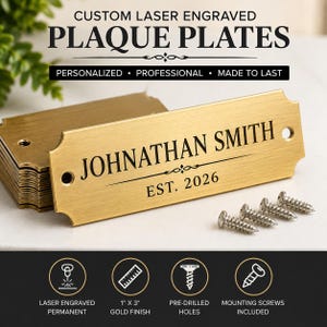 May include: A stack of rectangular gold-toned metal plaque plates with a brushed finish and rounded corners. Each plate features pre-drilled holes and is laser engraved with the text JOHNATHAN SMITH and EST. 2026. Four silver mounting screws are included.