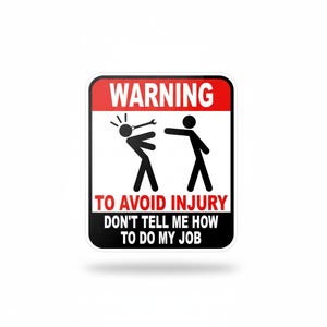 Funny Job Warning Sticker/Magnet: Toolbox Humor Decal