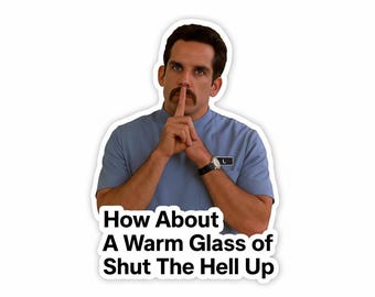 Funny Movie Quote Sticker or Magnet: Retro Comedy Decal
