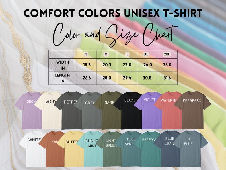 May include: Unisex t-shirt size chart with measurements in inches. The chart shows the width and length of the shirt in sizes small, medium, large, extra large, and extra extra large. The chart is surrounded by a variety of colored t-shirts.