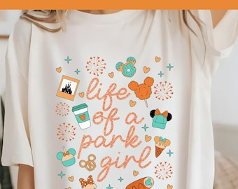 Disney Life Of A Park Girl Ready To Press, Disney Magic Kingdom Shirt, Disney Castle Heat Transfer, Disney Family Trip 2025 DTF Transfer