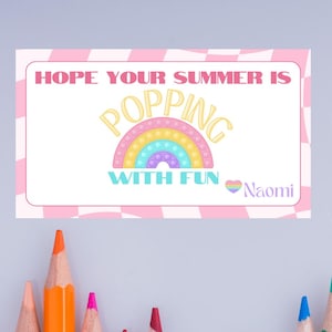 Hope Your Summer is Poppin&#39; With Fun Gift Tag, Last Day of School Pop It Toy Printable Tags, End of Year Goodie Bag Party Favor Labels