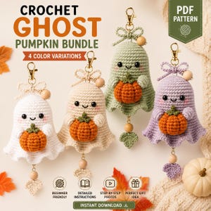 May include: Four crochet ghost keychains with pumpkins in white, cream, sage green, and lavender. Each ghost features a gold lobster clasp, a wooden bead, and a small crocheted leaf. Text includes CROCHET GHOST PUMPKIN BUNDLE and PDF PATTERN.