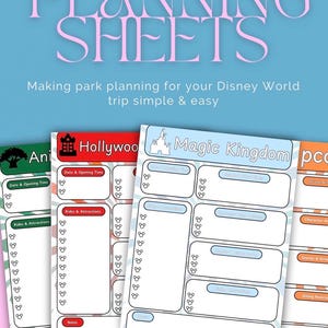 May include: A collection of Disney World Park planning sheets with headings for rides, attractions, and notes. The sheets are designed to simplify trip planning, with a blue background and pink text that reads "Disney World Park Planning Sheets."