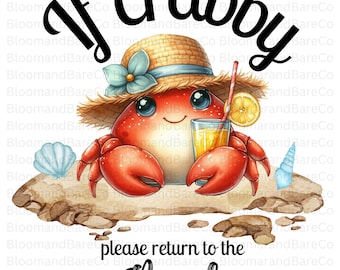 Si estás de mal humor, por favor regresa a la playa PNG/Camiseta de mal humor/Mierda linda PNG/Humor de verano PNG/Diseño de camiseta de playa/Regresa a la playa PNG/Camiseta de cangrejo