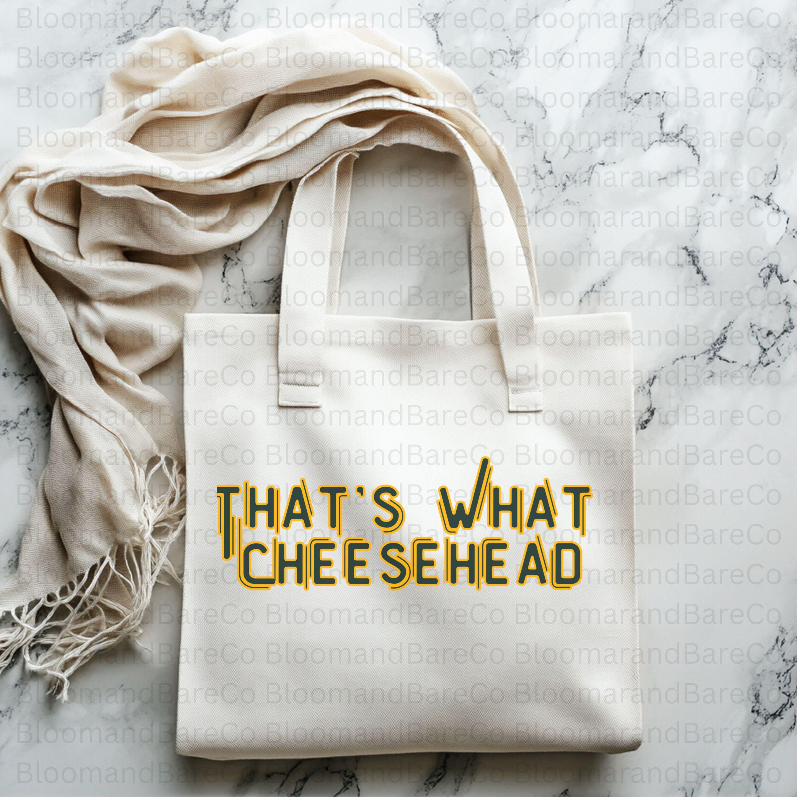 That's What Cheesehead Png| Funny Wisconsin Png| Cheesehead Png| Go ...