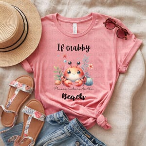 Wenn Crabby Bitte Kehre zum Strand PNG zurück | Crabby T-shirt | Süßer Crap Png | Sommer Humor Png | Strand-Shirt Design | Urlaub Familien Reise T-Shirt