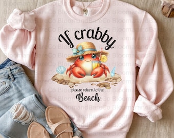 Si estás de mal humor, por favor regresa a la playa PNG/Camiseta de mal humor/Mierda linda PNG/Humor de verano PNG/Diseño de camiseta de playa/Regresa a la playa PNG/Camiseta de cangrejo