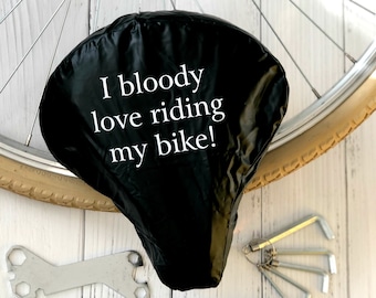 Bike Gift | Bike Seat Cover | Cyclist Gift | Bike Stocking Filler | Bloody Love Riding My Bike | Bike Accessories