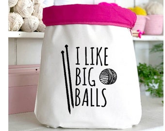 SECONDS | I Like Big Balls | Knitting Bag | Knitting Gift | Knitting Accessories