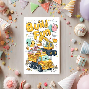 Biglietto di auguri di compleanno stampato – Scena di camion e cupcake kawaii “Build Fun” – 4x6" o 5x7" – Biglietto di auguri per bambini con busta