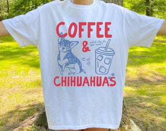 Chihuahuas Shirt, Chihuahua Gifts Men, Dog Mom Shirt, Gifts for Dog Lovers, Best Friend Gift, Pet Shirt, Gifts for Her, Comfort Colors Shirt