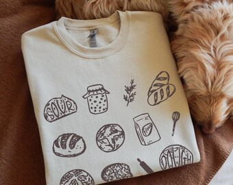 Sourdough Sweatshirt, Sourdough Gifts, Bread Making, Bread Baker, Baking Gifts for Her, Gift for Bakers, Gift for Wife