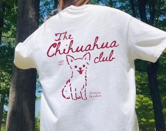 Chihuahuas Shirt, Chihuahua Gifts Men, Dog Mom Shirt, Gifts for Dog Lovers, Best Friend Gift, Pet Shirt, Gifts for Her, Comfort Colors Shirt