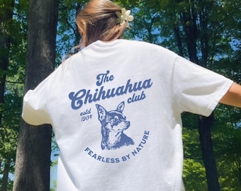 Chihuahuas Shirt, Chihuahua Gifts Men, Dog Mom Shirt, Gifts for Dog Lovers, Best Friend Gift, Pet Shirt, Gifts for Her, Comfort Colors Shirt