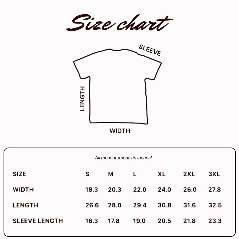 May include: A white t-shirt size chart with measurements in inches. The chart shows width, length, and sleeve length for sizes S to 3XL. The text "Size chart" is at the top of the image.