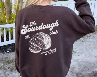Sourdough Sweatshirt, Sourdough Gifts, Bread Making, Bread Baker, Baking Gifts for Her, Gift for Bakers, Gift for Wife