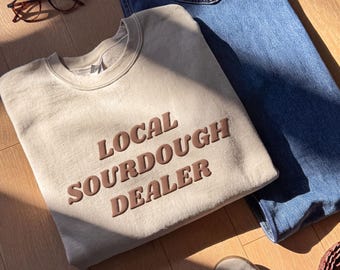 Sourdough Puff Print Sweatshirt, Sourdough Gifts, Bread Making, Bread Baker, Baking Gifts for Her, Gift for Bakers, Gift for Wife