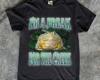 Funny Frog Shirt, Cringe Shirts, Inappropriate Shirt, Embarrassing Shirts, Unhinged Shirt, Funny Shirt, Gifts for Her