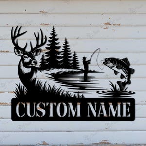 Custom Fishing and Hunting Metal Sign,Deer and Fish Wall Art,Cabin Lake House Decor,Man Cave Decor, Dad Gift