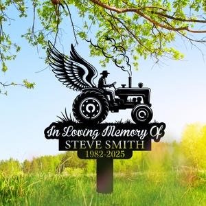 Custom Tractor Memorial Sign,Personalized Tractor Memorial Yard Sign,Farmer Memorial Garden Stake,Tractor Grave Marker