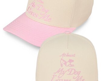 At Least My Dog Loves ME Embroidered Two Tone Baseball Trucker Cap Snapback