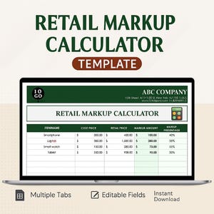 May include: A laptop screen shows a retail markup calculator template. The title is in large, dark green letters. The calculator displays item names, cost price, retail price, markup amount, and markup percentage. The laptop is on a light surface.