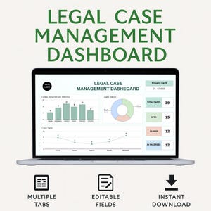 Può includere: Un laptop che mostra un dashboard di gestione dei casi legali con grafici e visualizzazioni di dati. Lo schermo mostra "Legal Case Management Dashboard" in testo verde. Le icone indicano "Multiple Tabs", "Editable Fields" e "Instant Download".