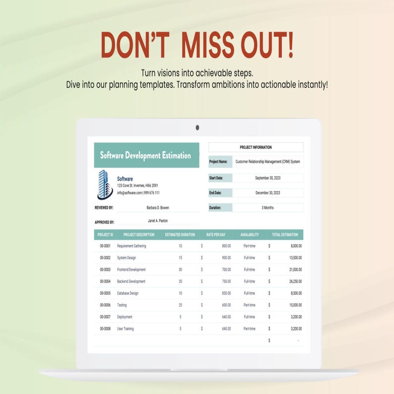 May include: A laptop screen displays a software development estimation document. The document includes project details, duration, and cost breakdowns. The top banner reads "DON'T MISS OUT!" with additional text promoting planning templates.