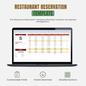 May include: A laptop displays a restaurant reservation template. The screen shows a table with reservation details. The top of the screen has the text "RESTAURANT RESERVATION TEMPLATE". Below the laptop are icons for customizable fields, instant download, and detailed sections.