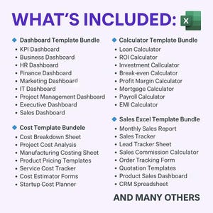 Peut inclure: Une liste num&eacute;rique intitul&eacute;e WHAT'S INCLUDED avec une ic&ocirc;ne Excel, d&eacute;taillant des ensembles de mod&egrave;les pour tableaux de bord, calculatrices, co&ucirc;ts et ventes. Elle &eacute;num&egrave;re des outils comme les tableaux de bord KPI, RH, Finance et ventes.