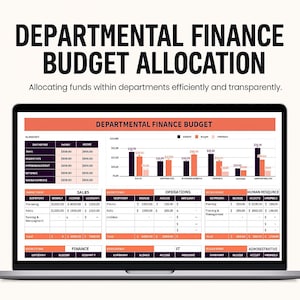 May include: A laptop screen displays a financial budget report titled "DEPARTMENTAL FINANCE BUDGET ALLOCATION." The report includes charts, tables, and data organized by department, with the text "Allocating funds within departments efficiently and transparently."