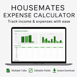 May include: A laptop displaying a spreadsheet titled "HOUSEMATES EXPENSE CALCULATOR." The screen shows charts and tables for tracking income and expenses. Text on the screen reads "Track income & expenses with ease." Icons indicate multiple tabs, editable fields, and instant download.