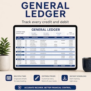 Könnte beinhalten: Eine digitale Hauptbuchvorlage auf einem Tablet-Bildschirm mit Spalten für Datum, Kontocode, Name, Beschreibung, Soll, Haben und Saldo. Der Text lautet General Ledger, Track every credit and debit und Accurate records.