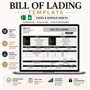 May include: A digital Bill of Lading template for Excel and Google Sheets displayed on a laptop screen. The document includes fields for shipper and consignee details, shipping methods, freight terms, and a table for itemized goods with weight in lbs.