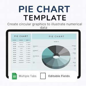 May include: A digital tablet displays a pie chart template with the title "PIE CHART TEMPLATE." The screen shows a pie chart graphic and data tables. The text "Create circular graphics to illustrate numerical data" is also visible. Features include "Multiple Tabs" and "Editable Fields."