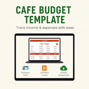 May include: A digital cafe budget template displayed on a black tablet. The template, titled "Cafe Budget," shows income and expense categories. The image includes the text "Track income & expenses with ease," and icons for multiple tabs, editable fields, and instant download.