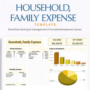 May include: A digital template titled "Household, Family Expense" with sections for income, expenses, and family members. The template includes charts and tables for tracking finances, with the text "Simplifies tracking & management of household expenses fasses."