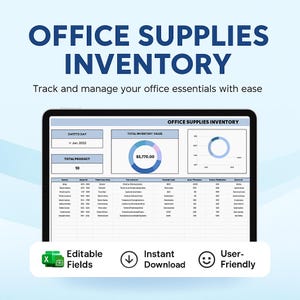 May include: A digital office supplies inventory template displayed on a tablet. The screen shows a spreadsheet with data fields and charts. Text includes "Office Supplies Inventory", "Track and manage your office essentials with ease", "Editable Fields", "Instant Download", and "User-Friendly".