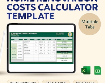 May include: A digital tablet displays a home renovation costs calculator template. The screen shows a green and white spreadsheet with various cost categories. The text "HOME RENOVATION COSTS CALCULATOR TEMPLATE" is at the top. Additional text includes "INSTANT DOWNLOAD", "EASY TO USE", and "DIGITAL FILE".