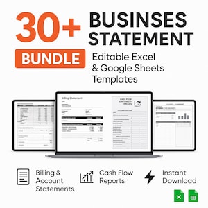 May include: A digital product bundle with over 30 business statement templates. The image shows three devices displaying financial documents. Text includes "Billing & Account Statements", "Cash Flow Reports", and "Instant Download". The bundle is compatible with Excel and Google Sheets.