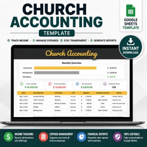 May include: A digital church accounting template for Google Sheets displayed on a laptop screen. The interface shows a monthly overview with total income, expenses, net balance, and a transaction table with columns for date, description, category, type, amount, payment method, and notes.