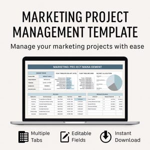 May include: A laptop displaying a marketing project management template. The screen shows a spreadsheet with data and a pie chart. Text at the top reads "MARKETING PROJECT MANAGEMENT TEMPLATE". Icons below indicate multiple tabs, editable fields, and instant download.