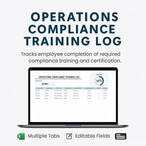 May include: A laptop displays an "OPERATIONS COMPLIANCE TRAINING LOG" with a progress indicator of 58%. The text reads "Tracks employee completion of required compliance training and certification." Features include multiple tabs and editable fields.