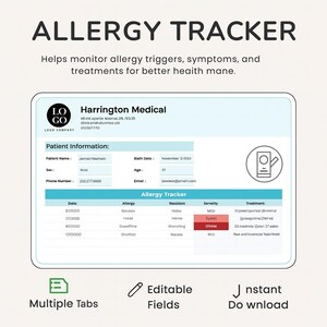 May include: A digital allergy tracker template with the title "ALLERGY TRACKER". The template includes sections for patient information and allergy tracking, with fields for dates, allergies, and treatments. The design includes the text "Multiple Tabs", "Editable Fields", and "Instant Download".